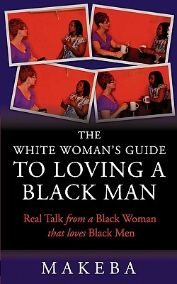 【预订】the white womans guide to loving a black