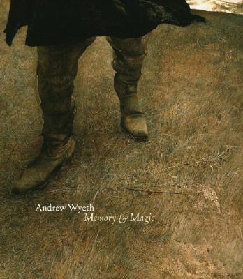 Andrew Wyeth Memory & Magic