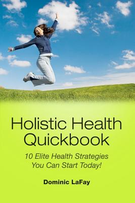 Holistic Health Quickbook 10 Eli