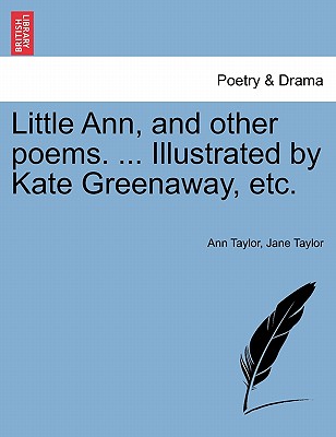 Little Ann, and Other Poems. ...