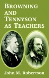 Tennyson and Browning,robertbrowning 【预订】browning and tennyson as teachers