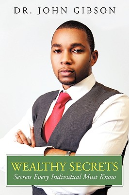 Wealthy Secrets: Secrets Every