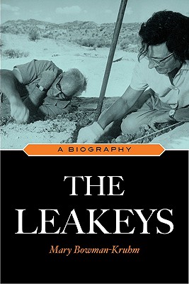 The Leakeys: A Biography