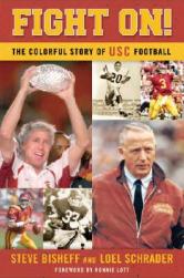 Fight On!: The Colorful Story of Usc