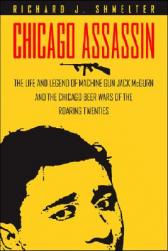 Chicago Assassin: The Life and Legend of