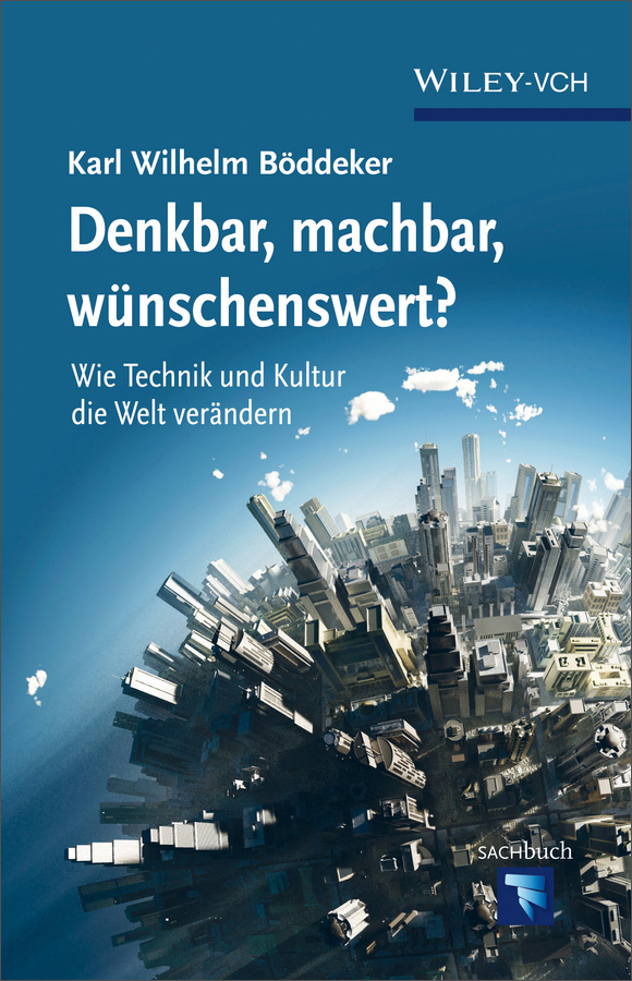 denkbar, machbar, wunschenswert?