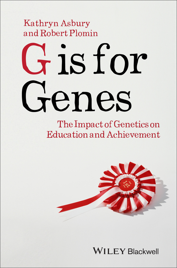 g is for genes: the impact of genetics on education and