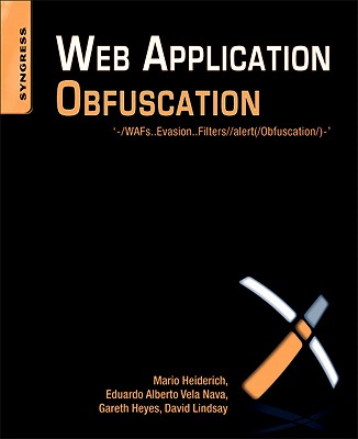 Web Application Obfuscation:
