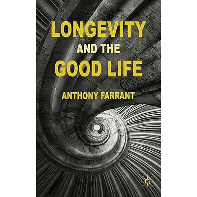 预订 Longevity and the Good Life