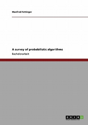 A Survey of Probabilistic