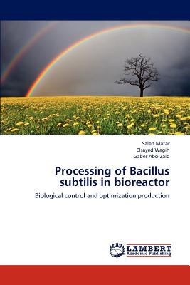 【预订】processing of bacillus subtilis in