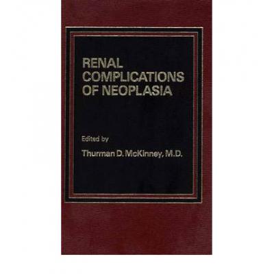 预订 Renal Complications of Neoplasia