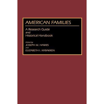 预订 American Families: A Research Guide and Historical Handbook