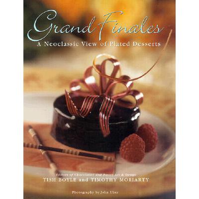 预订 Grand Finales: The Art Of The Plated Dessert...