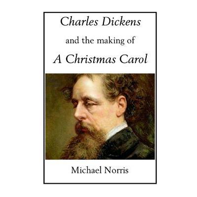 预订 charles dickens and the making of a christma.