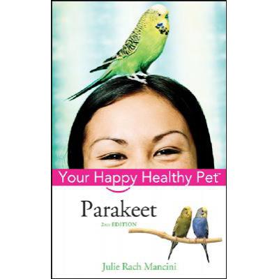 预订 Parakeet : Your Happy Healthy Pet
