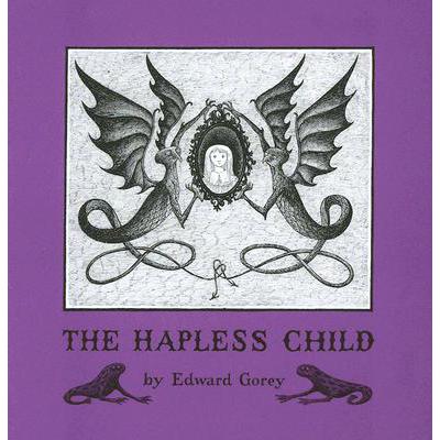 预订 Edward Gorey the Hapless Child