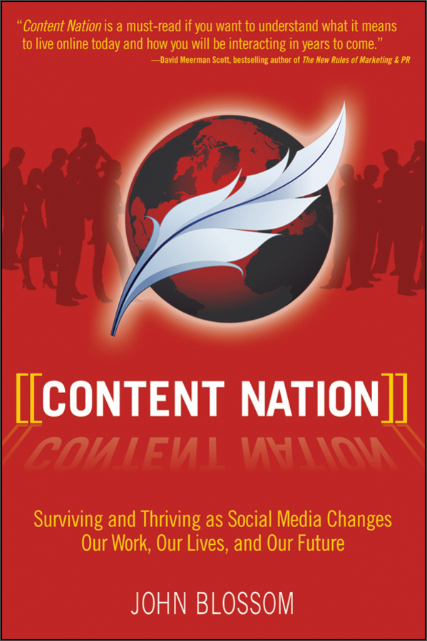 content nation: surviving and thriving as social media