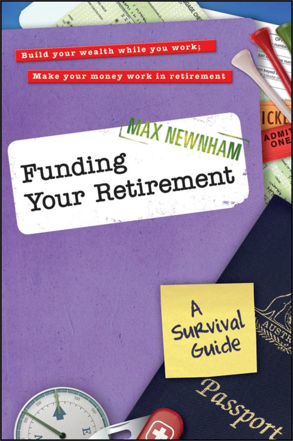 funding your retirement: a survival guide
