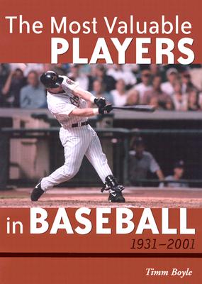 The Most Valuable Players in Baseball,