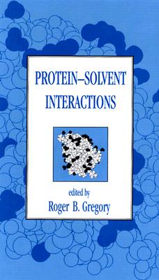 【预订】protein-solvent interactions