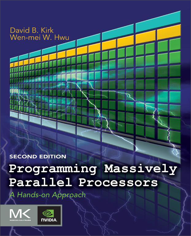 programming massively parallel processors, a hands-on approach