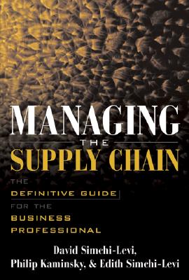 Managing the Supply Chain: Th