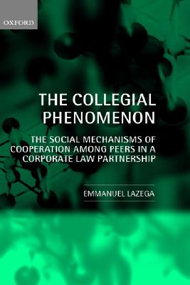 The Collegial Phenomenon: The Social