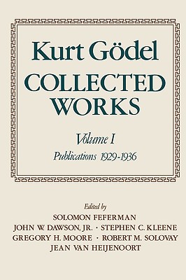 预订 Kurt Goedel: Collected Works: Volume I: Publ...