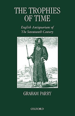 The Trophies of Time: English