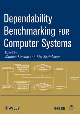 Dependability Benchmarking For Computer