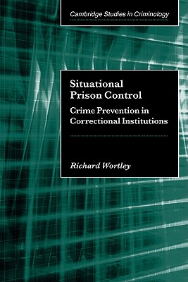 Situational Prison Control: Crim