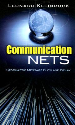 Communication Nets: Stochastic Message