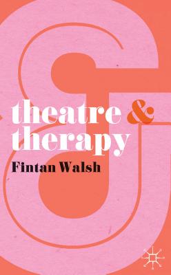 Theatre & Therapy