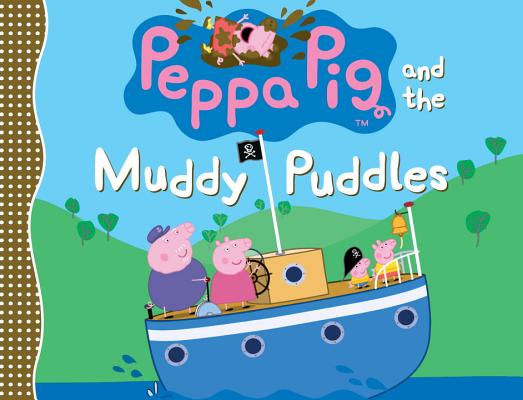 【预订】peppa pig and the muddy puddles