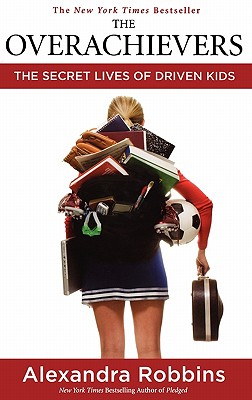 【预订】the overachievers: the secret lives of
