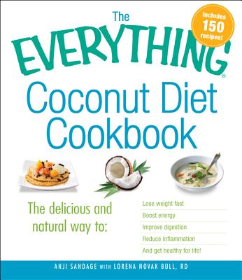 The Everything Coconut Diet