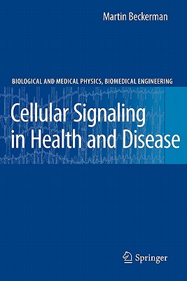Cellular Signaling in Health and