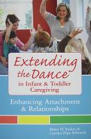 Extending the Dance in Infant an