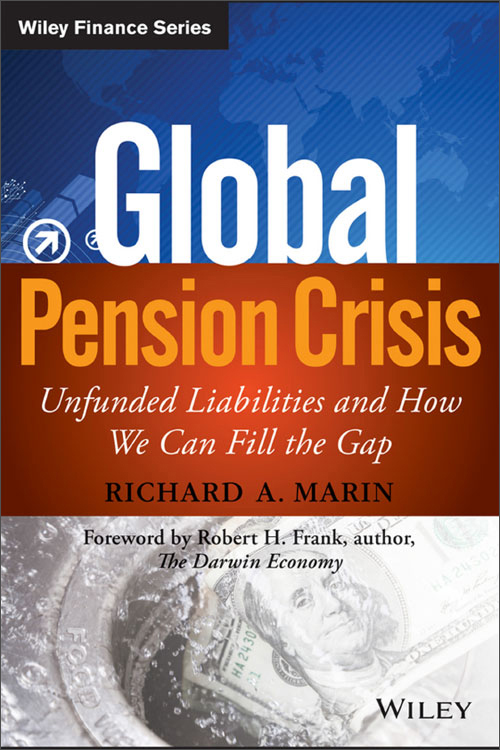 global pension crisis: unfunded liabilities and how we can fill
