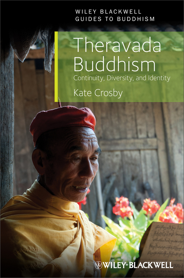 theravada buddhism: continuity, diversity, and identity