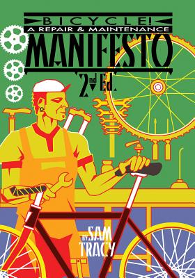 Bicycle!: A Repair & Maintenanc