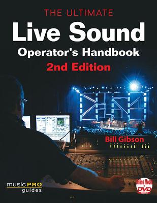 The Ultimate Live Sound Operator's