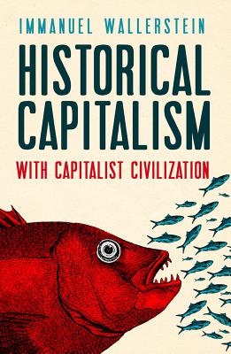 Historical Capitalism with Capitalist