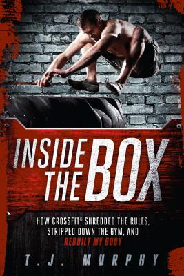 Inside the Box: How Crossfit Shredded