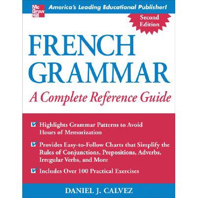 French Grammar: A Complete Reference Guide