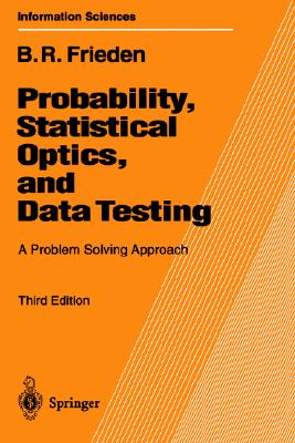 预订 probability, statistical optics, and data testing : a