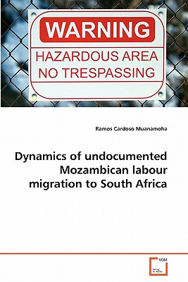 【预订】dynamics of undocumented mozambican