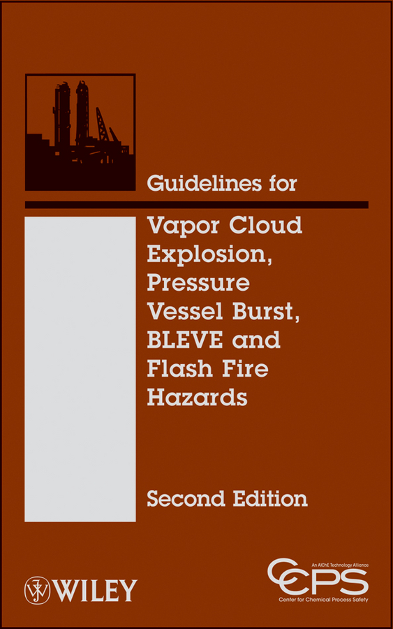 guidelines for vapor cloud explosion, pressure vessel burst