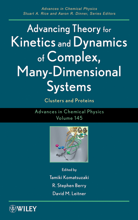 advancing theory for kinetics and dynamics of complex, many
